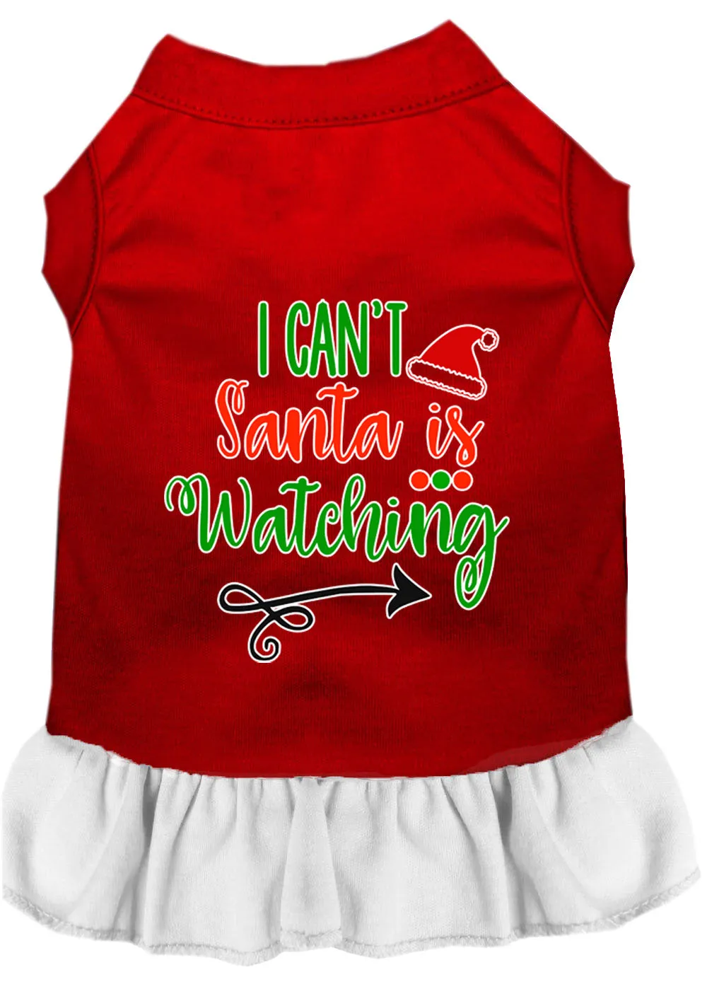 I Can't, Santa Is Watching Screen Print Dog Dress Red With White Lg